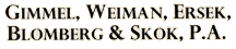 Gimmel, Weiman, Ersek, Blomberg & Skok, P.A.